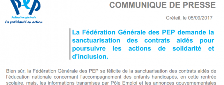 Les PEP demandent la sanctuarisation des contrats aidés pour poursuivre les actions de solidarité et d’inclusion.